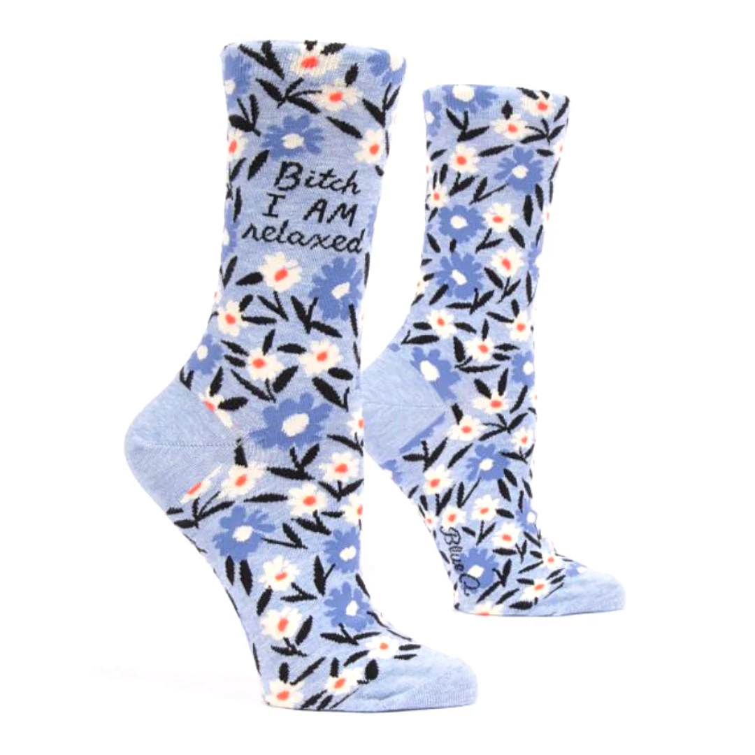 Bitch I am Relaxed Women's Crew Socks