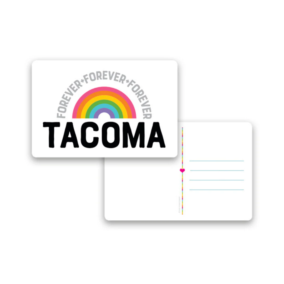 Tacoma Forever Rainbow Postcard