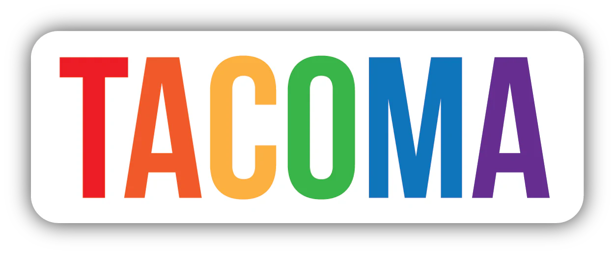 Tacoma ND/ Rainbow Town Sticker