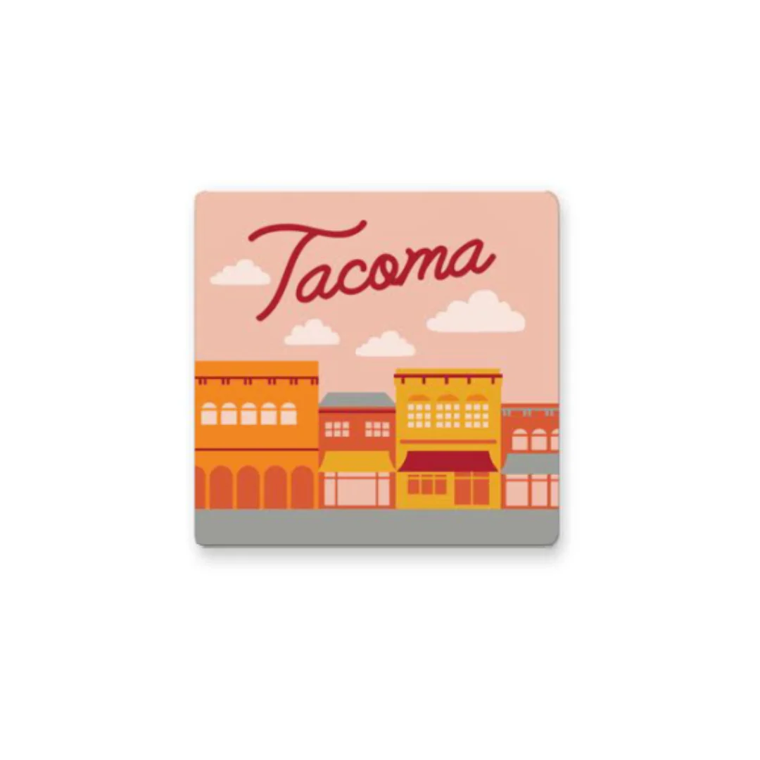 Tacoma Small Town - Metal Magnet
