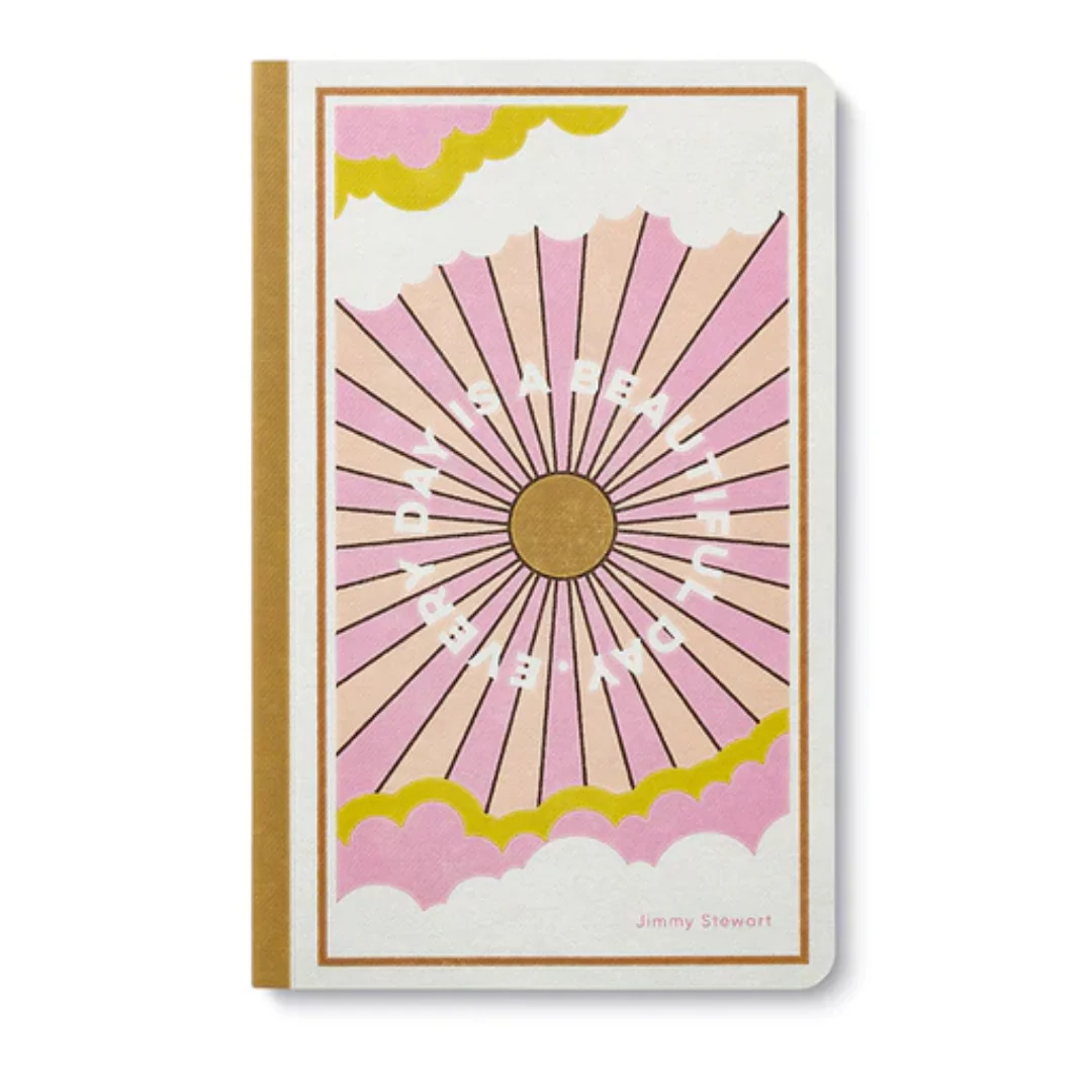 Write Now Journal - Every Day is a Beautiful Day